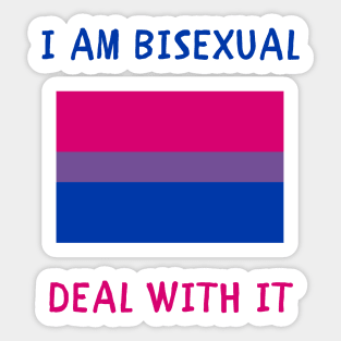 I am bisexual deal with it Sticker